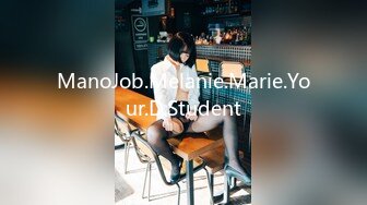 ManoJob.Melanie.Marie.Your.D.Student