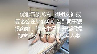 推特新晋裸舞福利姬 无刺榴莲 反差变装裸舞，身材属于略微的婴儿肥，舞姿也没的说